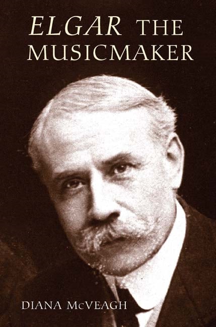 Book cover image for Elgar the Music Maker ISBN: 9781843832959