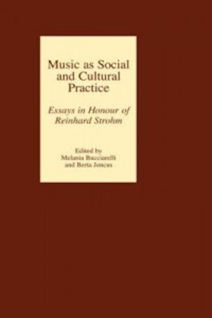 Book cover image for Music as Social and Cultural Practice ISBN: 9781843833178