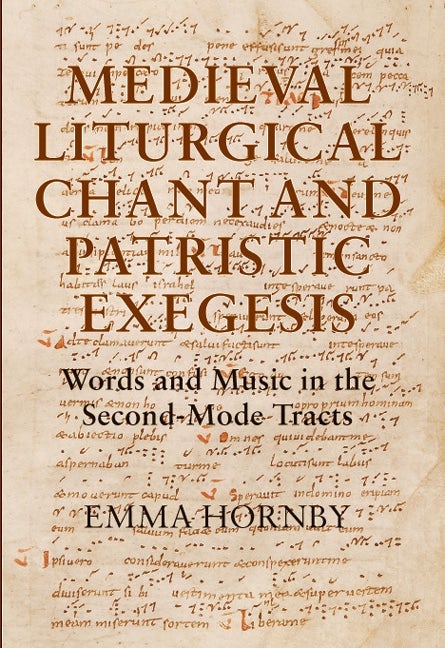 Book cover image for Medieval Liturgical Chant and Patristic Exegesis ISBN: 9781843834717