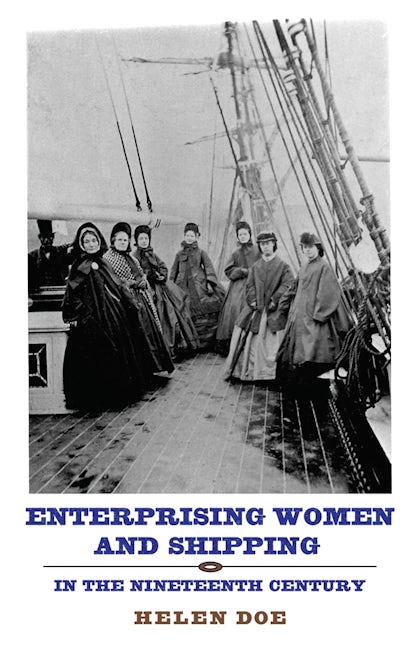 Book cover image for Enterprising Women and Shipping in the Nineteenth Century ISBN: 9781843834724