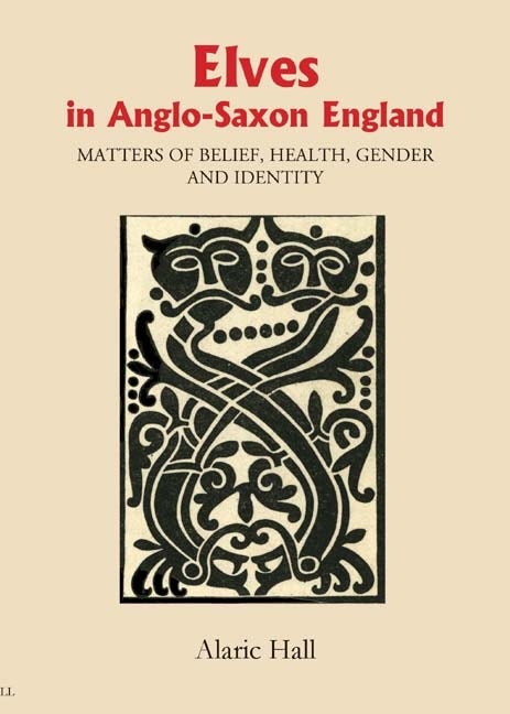 Book cover image for Elves in Anglo-Saxon England ISBN: 9781843835097