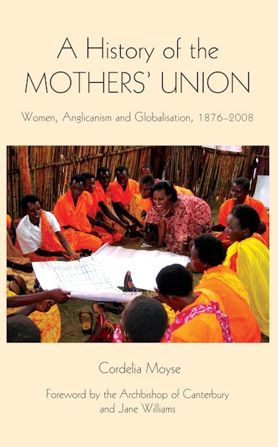 A History of the Mothers' Union