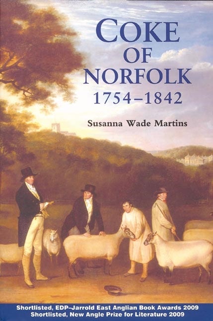 Book cover image for Coke of Norfolk (1754-1842): A Biography ISBN: 9781843835318