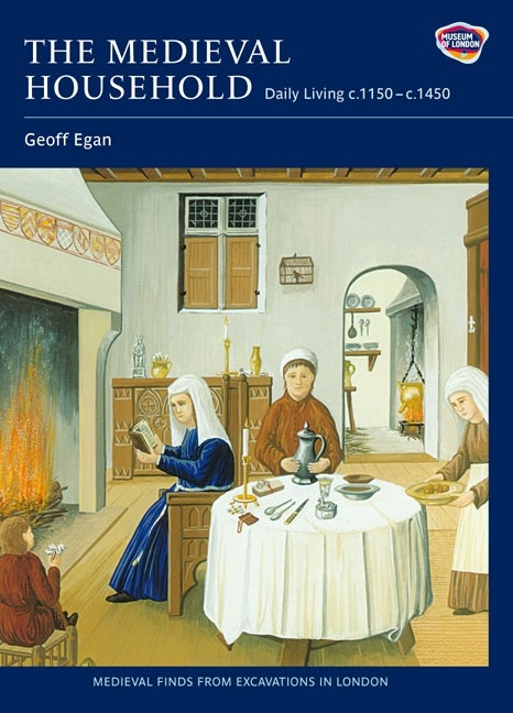 Book cover image for The Medieval Household ISBN: 9781843835431