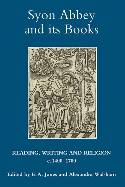 Syon Abbey and its Books