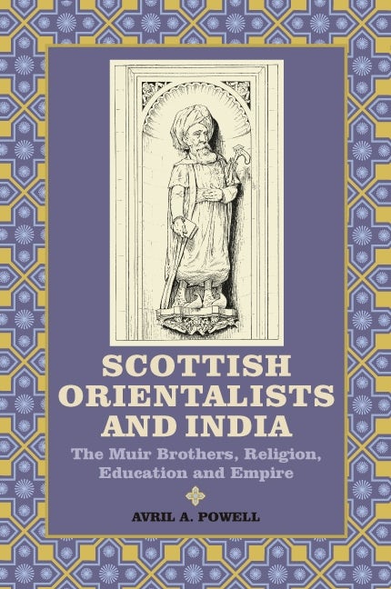 Book cover image for Scottish Orientalists and India ISBN: 9781843835790