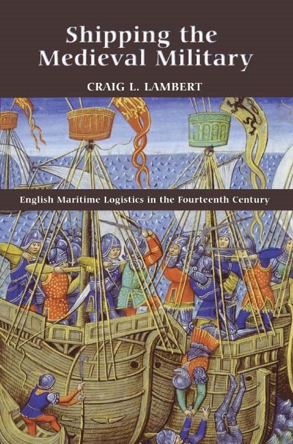 Book cover image for Shipping the Medieval Military ISBN: 9781843836544