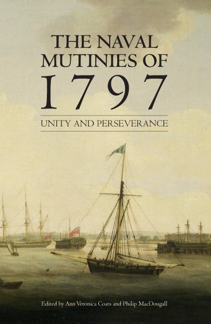 Book cover image for The Naval Mutinies of 1797 ISBN: 9781843836698