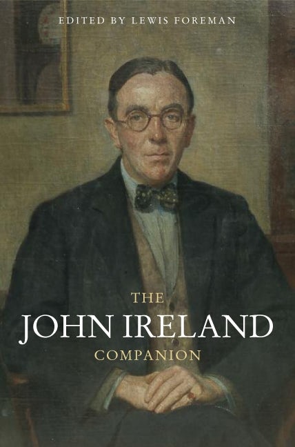 Book cover image for The John Ireland Companion ISBN: 9781843836865