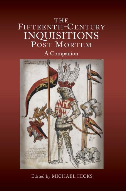Book cover image for The Fifteenth-Century Inquisitions Post Mortem ISBN: 9781843837121