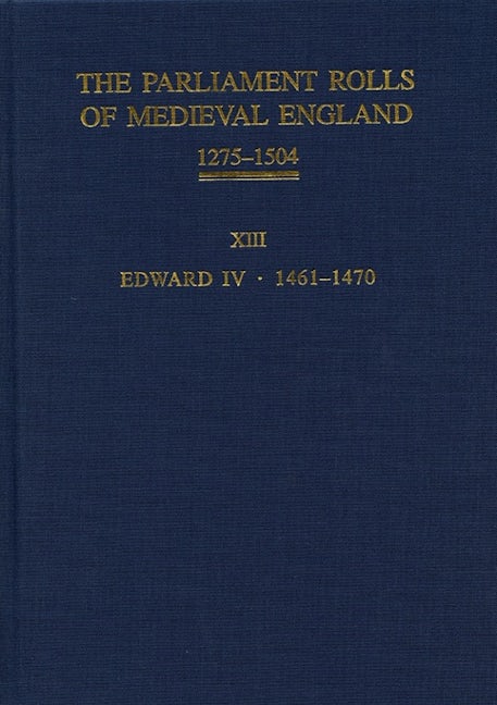Book cover image for The Parliament Rolls of Medieval England, 1275-1504 ISBN: 9781843837756