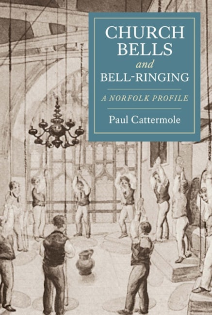 Book cover image for Church Bells and Bell-Ringing ISBN: 9781843837824