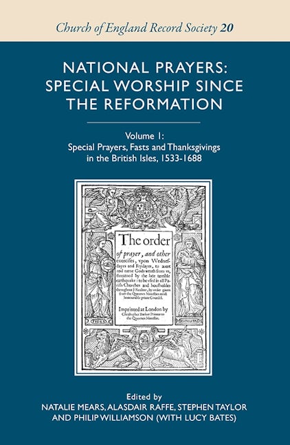 National Prayers: Special Worship since the Reformation