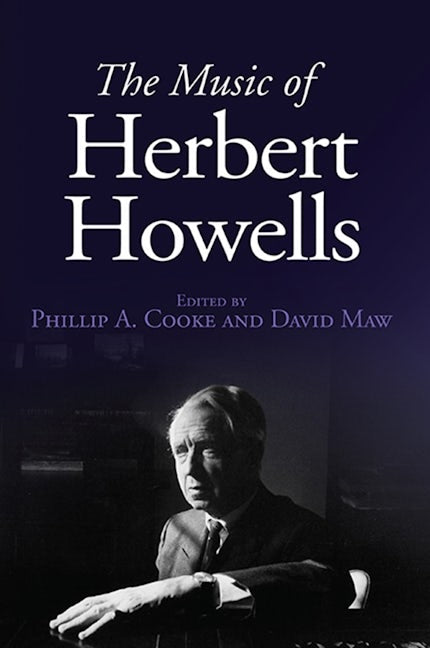 Book cover image for The Music of Herbert Howells ISBN: 9781843838791