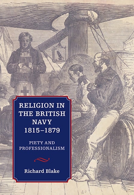 Book cover image for Religion in the British Navy, 1815-1879 ISBN: 9781843838852