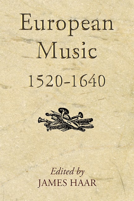 Book cover image for European Music, 1520-1640 ISBN: 9781843838944