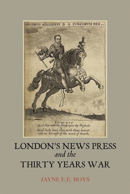 Book cover image for London's News Press and the Thirty Years War ISBN: 9781843839347