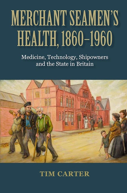 Book cover image for Merchant Seamen's Health, 1860-1960 ISBN: 9781843839521
