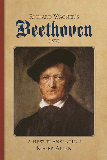 Book cover image for Richard Wagner's Beethoven (1870) ISBN: 9781843839583
