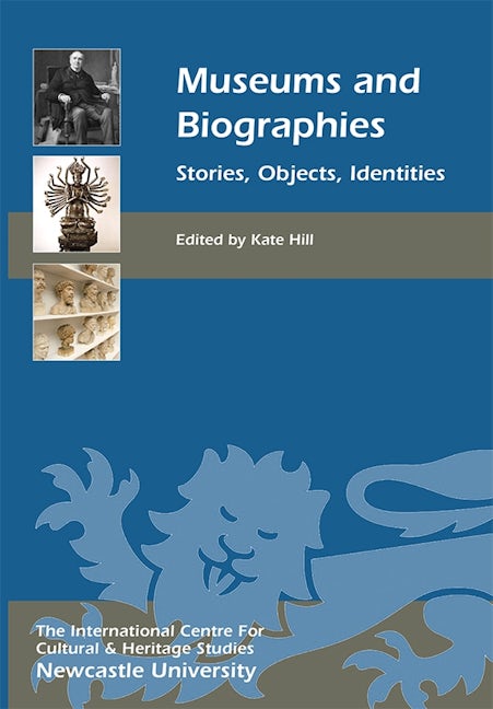 Book cover image for Museums and Biographies ISBN: 9781843839613