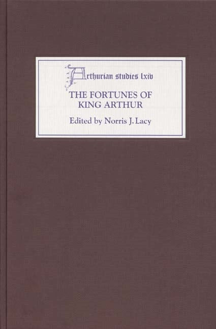 Book cover image for The Fortunes of King Arthur ISBN: 9781843840619