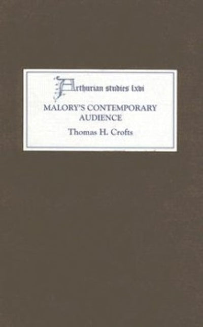 Malory's Contemporary Audience