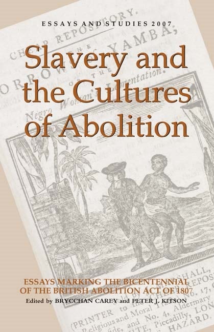 Book cover image for Slavery and the Cultures of Abolition ISBN: 9781843841203
