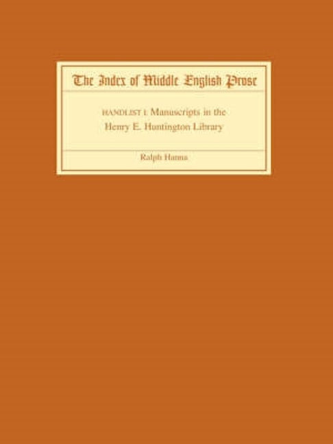 Book cover image for The Index of Middle English Prose Handlist I ISBN: 9781843841425