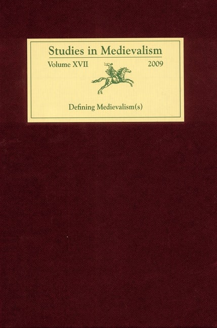 Book cover image for Studies in Medievalism XVII ISBN: 9781843841845