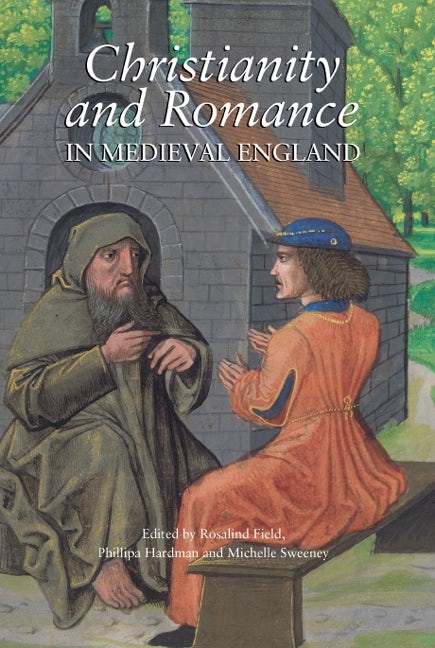 Book cover image for Christianity and Romance in Medieval England ISBN: 9781843842194