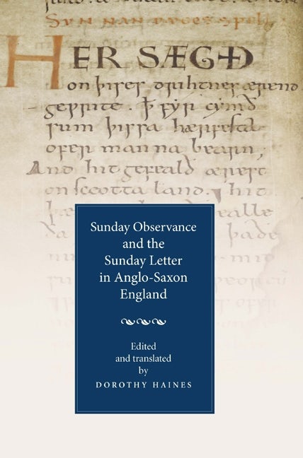 Book cover image for Sunday Observance and the Sunday Letter in Anglo-Saxon England ISBN: 9781843842224