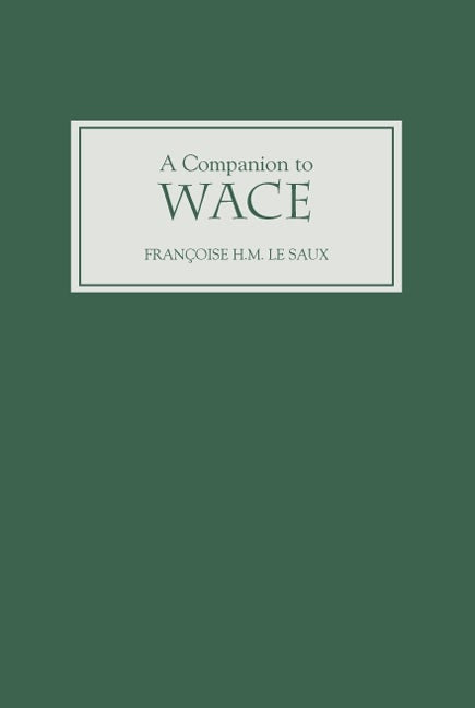 Book cover image for A Companion to Wace ISBN: 9781843842491