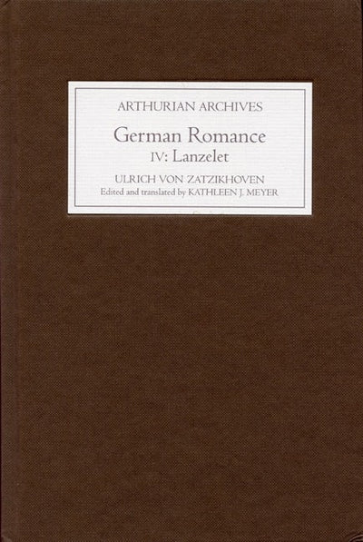 German Romance IV: <I>Lanzelet</I>