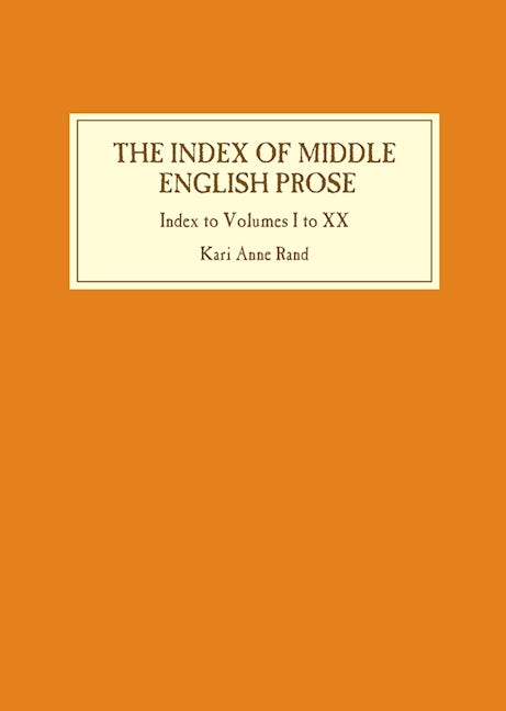 Book cover image for Index of Middle English Prose: Index to Volumes I to XX ISBN: 9781843843832