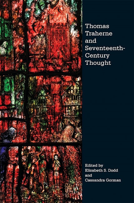 Book cover image for Thomas Traherne and Seventeenth-Century Thought ISBN: 9781843844242