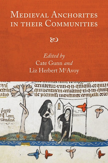 Book cover image for Medieval Anchorites in their Communities ISBN: 9781843844624
