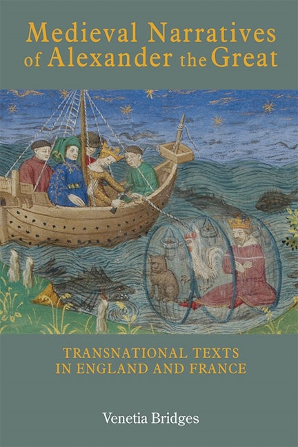 Book cover image for Medieval Narratives of Alexander the Great ISBN: 9781843845027