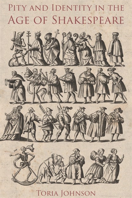 Book cover image for Pity and Identity in the Age of Shakespeare ISBN: 9781843845744
