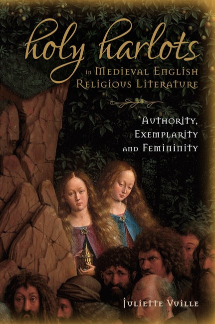 Book cover image for Holy Harlots in Medieval English Religious Literature ISBN: 9781843845898