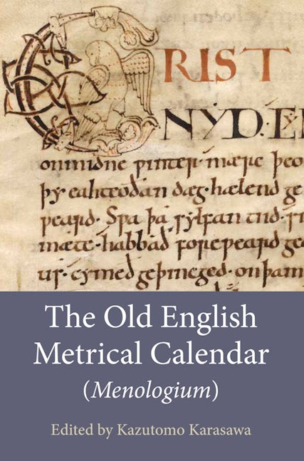 Book cover image for The Old English Metrical Calendar (Menologium) ISBN: 9781843845997
