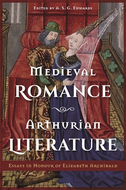 Book cover image for Medieval Romance, Arthurian Literature ISBN: 9781843846161