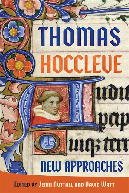 Book cover image for Thomas Hoccleve: New Approaches ISBN: 9781843846420