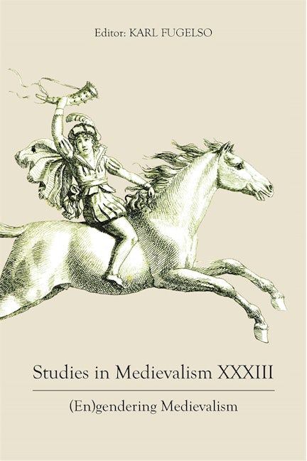 Studies in Medievalism XXXIII