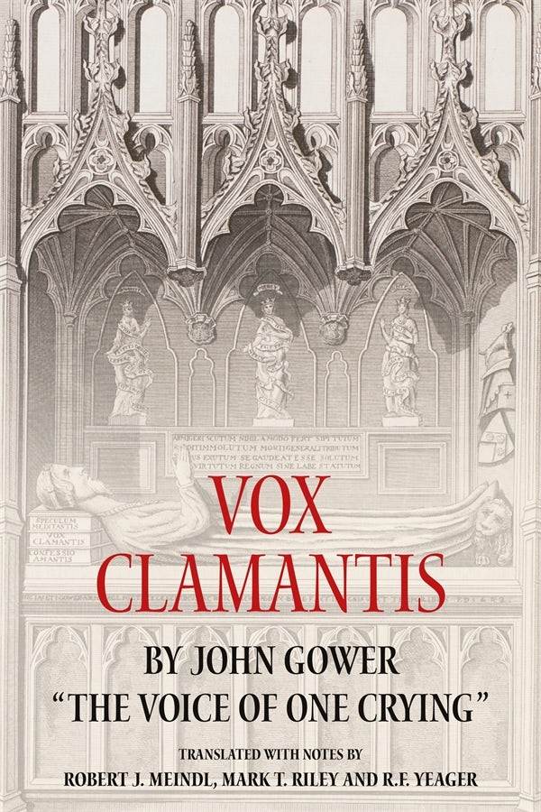 Book cover image for Vox Clamantis by John Gower: "The Voice of One Crying" ISBN: 9781843847540
