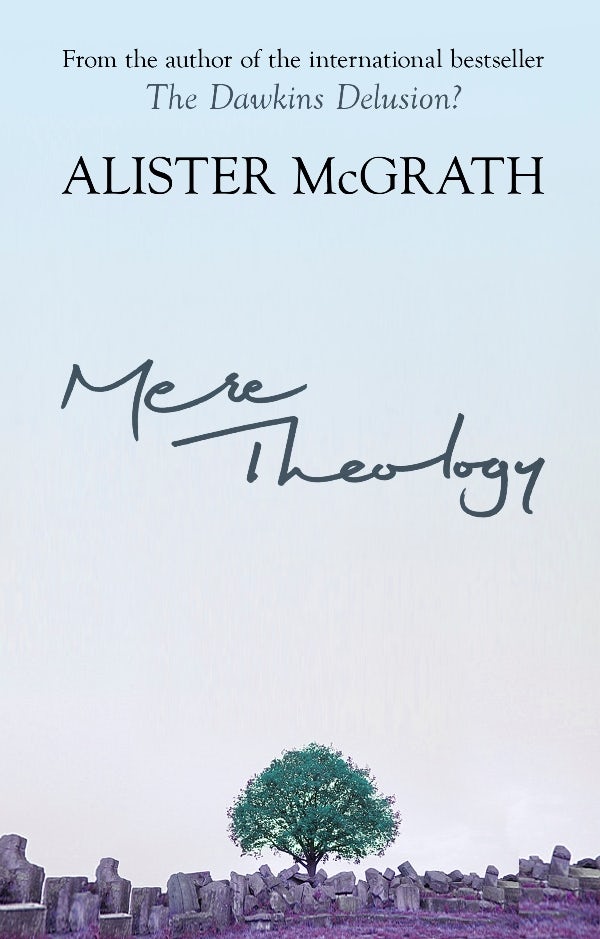 Cover image for Mere theology, isbn: 9781844740260