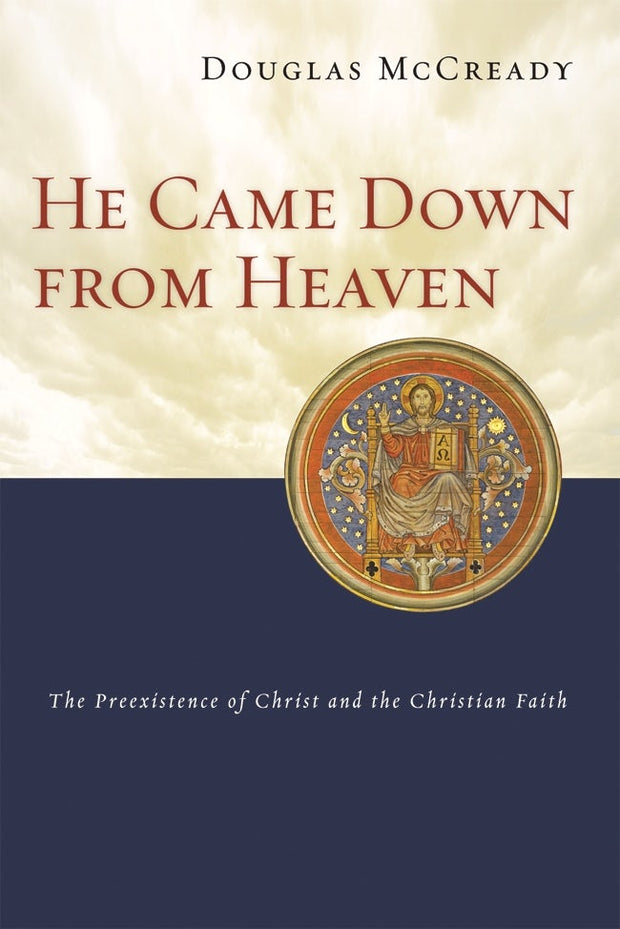 Cover image for He came down from heaven, isbn: 9781844741045