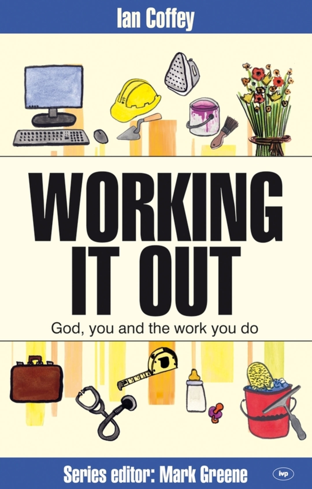 Cover image for Working it out ISBN 9781844742196