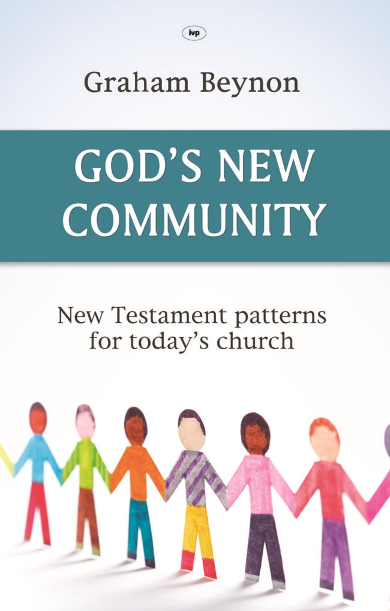 Cover image for God's New Community ISBN 9781844744817