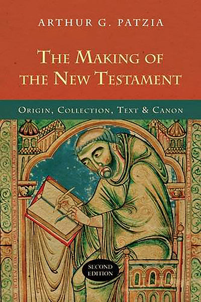 Cover image for The Making of the New Testament (2nd edition), isbn: 9781844745128