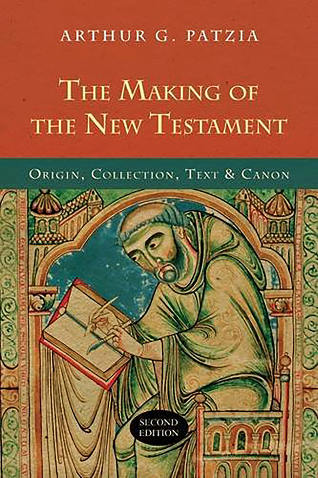 Cover image for The Making of the New Testament (2nd edition), isbn: 9781844745128